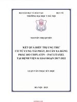Kết quả Điều trị ung thư cổ tử cung tái phát di căn xa bằng phác Đồ cisplatin paclitaxel tại bệnh viện k giai Đoạn 2017 2022