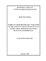 Luận Án tiến sĩ nghiên cứu thành phần hóa học và hoạt tính gây Độc tế bào của loài macaranga balansae gagnep thuộc chi mã rạng macaranga họ thầu dầu euphorbiaceae