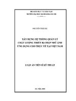 Luận Án tiến sĩ xây dựng hệ thống quản lý chất lượng thiết bị chụp nhũ Ảnh Ứng dụng cho thực tế tại việt nam