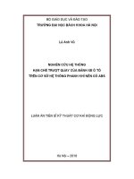 Luận Án tiến sĩ nghiên cứu hệ thống hạn chế trượt quay của bánh xe Ô tô trên cơ sở hệ thống phanh khí nén có abs