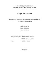 Luận Án tiến sĩ nghiên cứu thuế giá trị gia tăng Đối với dịch vụ tài chính tại việt nam