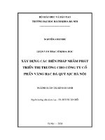 Luận văn thạc sĩ xây dựng các biện pháp nhằm phát triển thị trường cho công ty cổ phần vàng bạc Đá quý sjc hà nội