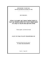 Luận văn thạc sĩ nâng cao hiệu quả hoạt Động kho và vận tải trong lĩnh vực xuất nhập khẩu của Đại lý hàng hải quảng ninh