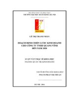 Luận văn thạc sĩ hoạch Định chiến lược kinh doanh cho công ty tnhh quang vĩnh Đến năm 2020