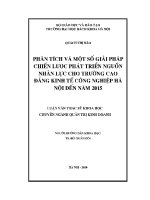 Luận văn thạc sĩ phân tích và một số giải pháp chiến lược phát triển nguồn nhân lực cho trường cao Đẳng kinh tế công nghiệp hà nội Đến năm 2015