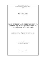 Luận văn thạc sĩ hoàn thiện kế toán chi phí sản xuất và tính giá thành sản phẩm tại công ty vật liệu chịu lửa trúc thôn