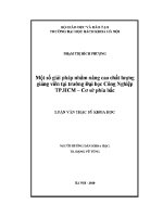 Luận văn thạc sĩ một số giải pháp nhằm nâng cao chất lượng giảng viện tại trường Đại học công nghiệp thành phố hồ chí minh cơ sở phía bắc