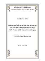 Luận văn thạc sĩ phân tích và Đề xuất các giải pháp nâng cao năng lực cạnh tranh dịch vụ thông tin di Động của công ty vms vietnam mobile telecom services company