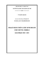 Luận văn thạc sĩ hoạch Định chiến lược kinh doanh cho viettel mobile giai Đoạn 2010 2015