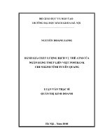 Luận văn thạc sĩ Đánh giá chất lượng dịch vụ thẻ atm của ngân hàng tmcp liên việt postbank chi nhánh tỉnh tuyên quang