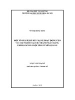 Luận văn thạc sĩ một số giải pháp Đẩy mạnh hoạt Động cho vay họ nghèo tại chi nhánh ngân hàng chính sách xã hội tỉnh tuyên quang