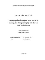 Luận văn thạc sĩ huy Động vốn Đầu tư phát triển cho cơ sở hạ tầng giao thông Đường bộ trên Địa bàn tỉnh tuyên quang