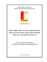 Luận văn thạc sĩ hoàn thiện công tác quản trị rủi ro tín dụng tại ngân hàng tmcp ngoại thương việt nam chi nhánh vũng tàu