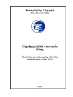 Ứng dụng qpsk vào truyền thông Đánh giá hiệu quả các phương pháp mã hóa kênh qua kênh rayleigh có nhiễu awgn