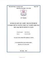 Đánh Giá Kết Quả Điều Trị Người Bệnh Có Hội Chứng Ngưng Thở Tắc Nghẽn Khi Ngủ Mức Độ Trung Bình Và Nặng.pdf