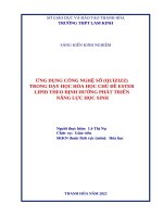 Skkn cấp tỉnh Ứng dụng công nghệ số (quizizz) trong dạy học hóa học chủ Đề ester – lipid theo hướng phát triển năng lực học sinh