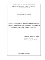 Skkn cấp tỉnh tuyên truyền kiến thức bảo vệ môi trường cho học sinh trong giờ sinh hoạt ngoại khóa Ở trung tâm gdnn – gdtx quan hóa