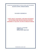 Skkn cấp tỉnh using post listening and post reading activities to enhance speaking skill for grade 10 and 11 students at quang xuong ii high school