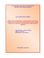 Skkn cấp tỉnh một số giải pháp rèn luyện kĩ năng viết văn nghị luận xã hội theo Định hướng phát triển năng lực cho học sinh trường thpt thạch thành 4
