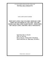 Skkn cấp tỉnh phát huy sáng tạo của học sinh qua việc thiết kế sản phẩm từ vật liệu tái chế trong dạy học môn nghệ thuật  phân môn mỹ thuật lớp 6, trường thcs vĩnh hưng