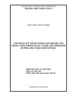 Skkn cấp tỉnh vận dụng kỹ thuật Đánh giá nhánh cận trong tiến trình quay lui Để lập trình bồi dưỡng học sinh giỏi tin học