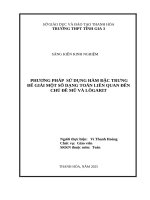 Skkn cấp tỉnh phương pháp sử dụng hàm Đặc trưng Để giải một số dạng toán liên quan Đến chủ Đề mũ và lôgarit
