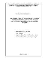 Skkn cấp tỉnh the application of mind maps in teaching and learning in english for the 8th form students at pham van hinh secondary school