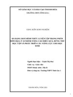 Skkn cấp tỉnh Đa dạng hoá hình thức luyện tập trong phân môn Địa lí 10 nhằm nâng cao hiệu quả, hứng thú học tập và phát triển các năng lực cho học sinh
