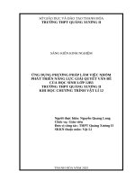 Skkn cấp tỉnh Ứng dụng phương pháp làm việc nhóm phát triển năng lực giải quyết vấn Đề của học sinh lớp 12b3 trường thpt quảng xương ii khi học chương trình vật lí 12