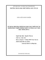 Skkn cấp tỉnh sử dụng phương pháp dạy học dựa trên dự Án nhằm phát triển phẩm chất và năng lực cho học sinh lớp 11