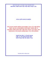 Skkn cấp tỉnh Ứng dụng phần mềm geogebra tạo các mô hình trực quan, sinh Động giúp học sinh lớp 12 trường thpt dân tộc nội trú ngọc lặc học tốt nội dung Ứng dụng hình học của tích phân