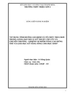 Skkn cấp tỉnh sử dụng tình huống giả Định và tổ chức trò chơi trong giảng dạy bài 12 kĩ thuật cấp cứu và chuyển thương gd qpan 10, nhằm nâng cao hứng thú và sử dụng kĩ năng sống cho hs