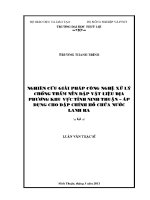 Luận văn nghiên cứu giải pháp công nghệ xử lý chống thấm nền Đập vật liệu Địa phương khu vực tỉnh ninh thuận Áp dụng cho Đập chính hồ chứa nước lanhra