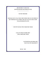 Luận văn Đánh giá nguy cơ an toàn thực phẩm cho các sản phẩm và quy trình sản xuất trong nhà máy sản xuất mì Ăn liền vinaacecook hưng yên