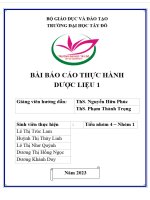 BÁO CÁO THỰC HÀNH DƯỢC LIỆU 1 - TÂY ĐÔ BÀI 3 DƯỢC LIỆU CHƯA GLYCOSID TIM TÂY ĐÔ