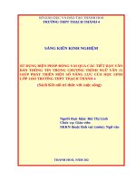 Skkn cấp tỉnh sử dụng biện pháp Đóng vai qua các tiết dạy văn bản thông tin trong chương trình ngữ văn 11 giúp phát triển một số năng lực của học sinh lớp 11b3 trường thpt thạch thành 4