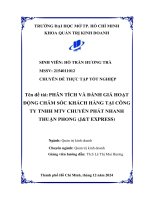 Phân tích và Đánh giá hoạt Động chăm sóc khách hàng tại công ty tnhh mtv chuyển phát nhanh thuận phong (j&t express)