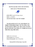 Đề xuất các giải pháp cải thiện tình hình thực tế về công tác tuyển dụng trên các nền tảng tuyển dụng online tại công ty tnhh sản xuất thương mại phú hữu