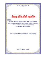 Skkn một số giải pháp tổ chức hoạt Động trải nghiệm, hƣớng nghiệp theo quy mô trƣờng nhằm phát triển năng lực hợp tác cho học sinh thpt tại trƣờng thpt thái lão