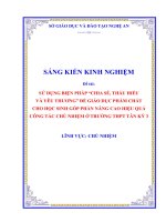 Skkn sử dụng biện pháp “chia sẻ, thấu hiểu và yêu thương” Để giáo dục phẩm chất cho học sinh góp phần nâng cao hiệu quả công tác chủ nhiệm Ở trường thpt tân kỳ 3