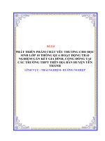 Skkn phát triển phẩm chất yêu thương cho học sinh lớp 10 thông qua hoạt Động trải nghiệm gắn kết gia Đình, cộng Đồng tại các trường thpt trên Địa bàn huyện yên thành