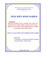 Skkn một số giải pháp nâng cao hiệu quả công tác Định hướng nghề nghiệp cho học sinh lớp 12 thông qua dạy học trải nghiệm hướng nghiệp tại trường thpt Đô lương 4