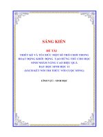 Skkn thiết kế và tổ chức một số trò chơi trong hoạt Động khởi Động tạo hứng thú cho học sinh nhằm nâng cao hiệu quả dạy học sinh học 11 (sách kết nối tri thức với cuộc sống)
