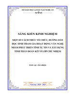 Skkn một số cách thức tổ chức, hướng dẫn học sinh tham gia hoạt Động văn nghệ nhằm phát triển tính tự tin và xây dựng tinh thần Đoàn kết Ở lớp chủ nhiệm