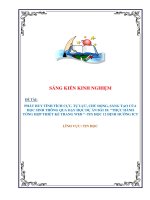 Skkn phát huy tính tích cực, tự lực, chủ Động, sáng tạo của học sinh thông qua dạy học dự Án bài 18 thực hành tổng hợp thiết kế trang web tin học 12 Định hướng ict