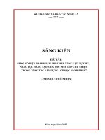 Skkn một số biện pháp nhằm phát huy năng lực tự chủ, năng lực sáng tạo của học sinh lớp chủ nhiệm trong công tác xây dựng lớp học hạnh phúc