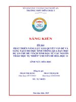 Skkn phát triển năng lực giải quyết vấn Đề và sáng tạo cho học sinh thông qua dạy học dự Án chủ Đề tách tinh dầu từ các nguồn thảo mộc tự nhiên chuyên Đề hóa học 11