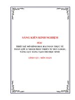 Skkn thiết kế mô hình hoá bài toán thực tế toán lớp 11 nhằm phát triển tư duy logic, năng lực sáng tạo cho học sinh