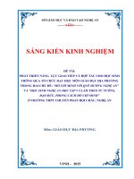 Skkn phát triển năng lực giao tiếp và hợp tácchohọcsinhthông qua tổ chức dạy học môn giáodụcđịaphươngtrong hai chủ Đề “hồ chí minh với quê hươngnghệan”và “học sinh nghệ an học tập và làmtheotưtưởng, Đạo Đức, phong cách hồ chí min