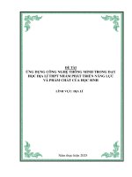 Skkn Ứng dụng công nghệ thông minh trong dạy học Địa lí thpt nhằm phát triển năng lực và phẩm chất của học sinh
